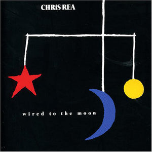 CHRIS REA | WIRED TO THE MOON