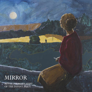 REVOLUTIONARY ARMY OF THE INFANT JESUS | MIRROR 180G LP