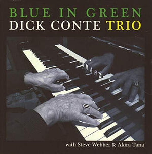 DICK CONTE | BLUE IN GREEN