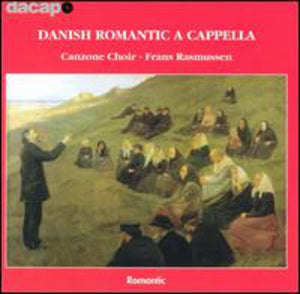 VARIOUS ARTISTS | DANISH ROMANTIC A CAPELLA / VARIOUS