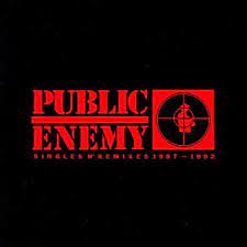 PUBLIC ENEMY | SINGLES N REMIXES 1987 - 1992 (JAPANESE)