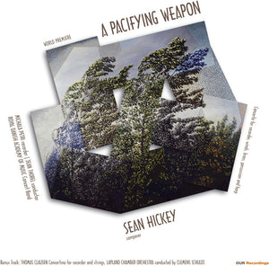 | SEAN HICKEY: PACIFYING WEAPON