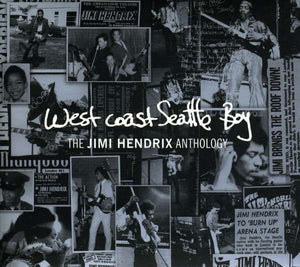 JIMI HENDRIX | WEST COAST SEATTLE BOY - JIMI HENDRIX ANTHOLOGY (DIGI)