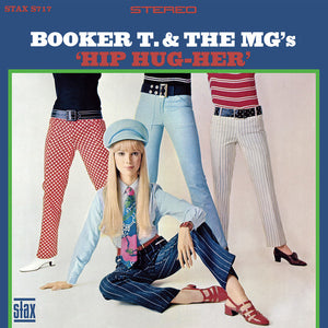 BOOKER T & MG'S | HIP HUG HER