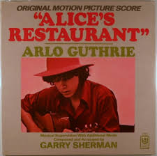 ARLO GUTHRIE GARRY SHERMAN | ALICES RESTAURANT - ORIGINAL MOTION PICTURE SCORE