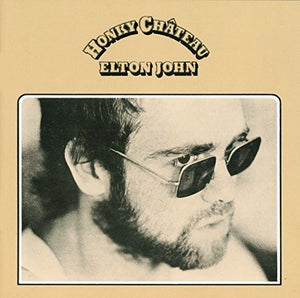 ELTON JOHN | HONKY CHATEAU