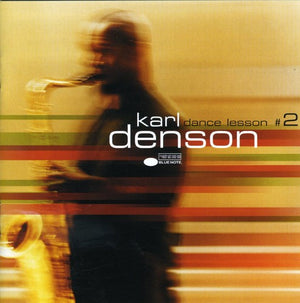 KARL DENSON | DANCE LESSON #2