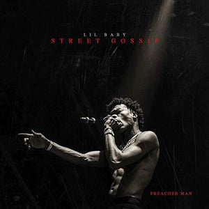 LIL BABY | STREET GOSSIP