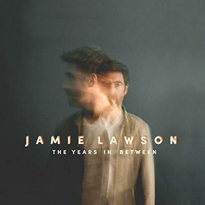 JAMIE LAWSON | THE YEARS IN BETWEEN