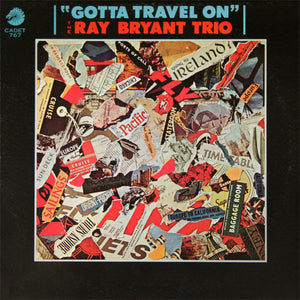 RAY BRYANT | GOTTA TRAVEL ON - US - ROUGH - HOLE IN COVER