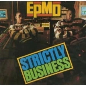 EPMD | STRICTLY BUSINESS
