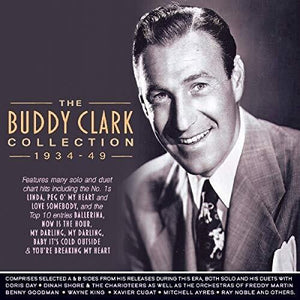 BUDDY CLARK | COLLECTION 1934-49