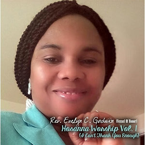 EVELYN GODWIN | HOSANNA WORSHIP 1: I CAN'T THANK YOU ENOUGH