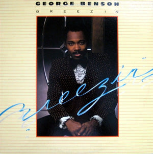 GEORGE BENSON | BREEZIN - US