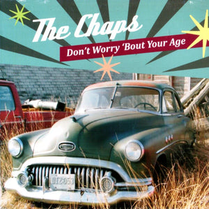 CHAPS | DONT WORRY BOUT YOUR AGE (DIGI)