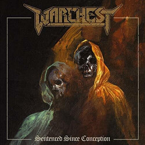 WARCHEST | SENTENCED SINCE CONCEPTION