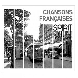 VARIOUS ARTISTS | SPIRIT OF FRENCH SONGS / VARIOUS