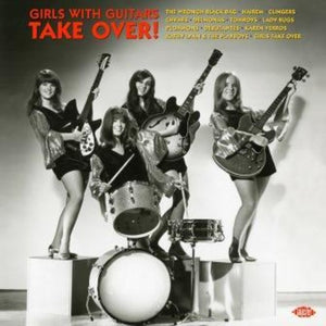 VARIOUS ARTISTS | GIRLS WITH GUITARS TAKE OVER / VARIOUS