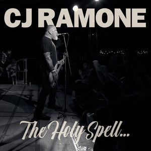 CJ RAMONE | HOLY SPELL