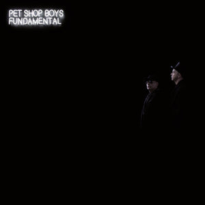 PET SHOP BOYS | FUNDAMENTAL (2017 REMASTERED VERSION)