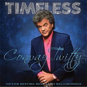 CONWAY TWITTY | TIMELESS