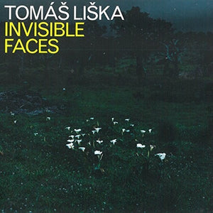 TOMAS LISKA | TOMAS LISKA: INVISBLE FACES