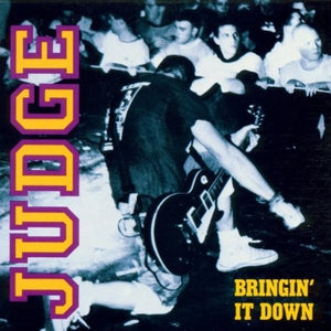 JUDGE | BRINGIN IT DOWN (VINYL)