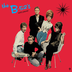 B52'S | WILD PLANET (VINYL)
