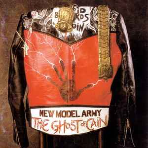 NEW MODEL ARMY | GHOST OF CAIN