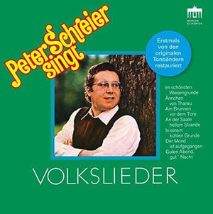 PETER SCHREIER SINGT VOLKSLIED