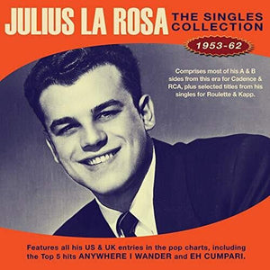 JULIUS LA ROSA | SINGLES COLLECTION 1953-62