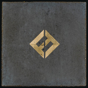 FOO FIGHTERS | CONCRETE AND GOLD