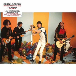 PRIMAL SCREAM | MAXIMUM ROCK N ROLL: THE SINGLES VOL 2