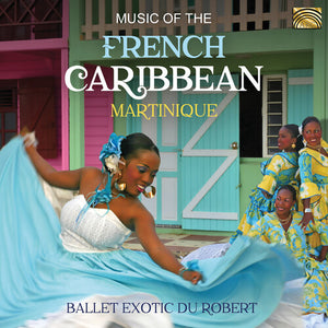 VARIOUS ARTISTS | MUSIC OF THE FRENCH CARIBBEAN / VARIOUS