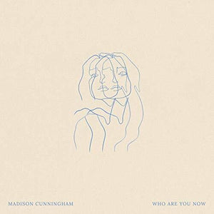 MADISON CUNNINGHAM | WHO ARE YOU KNOW