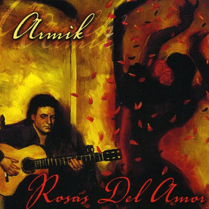 ARMIK | ROSAS DEL AMOR
