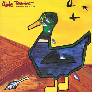 ABLE TASMANS | CUPPA TEA AND A LIE DOWN (EXPANDED EDITION)