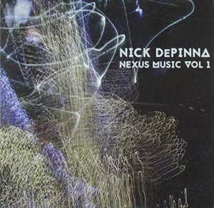 NICK DEPINNA | NEXUS MUSIC 1