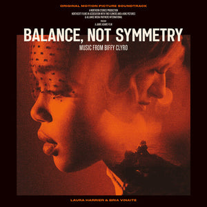 BIFFY CLYRO | BALANCE NOT SYMMETRY (ORIGINAL MOTION PICTURE)