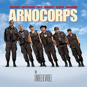 ARNOCORPS | UNBELIEVABLE