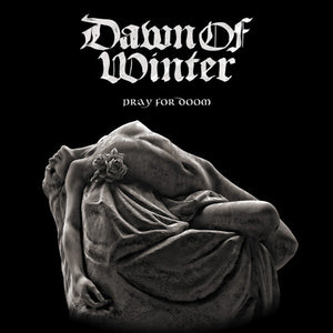 DAWN OF WINTER | PRAY FOR DOOM