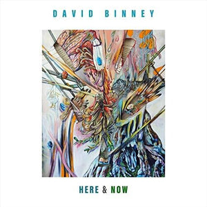 DAVID BINNEY | HERE & NOW