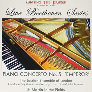 SUSHANANSKAYA & LOCRIAN ENSEMBLE OF LONDON | PIANO CONCERTO 5 EMPEROR