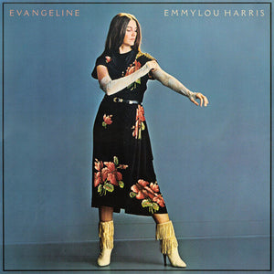 EMMYLOU HARRIS | EVANGELINE VINYL