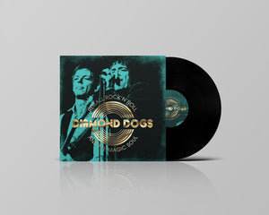 DIAMOND DOGS | RECALL ROCK N ROLL AND THE MAGIC SOUL