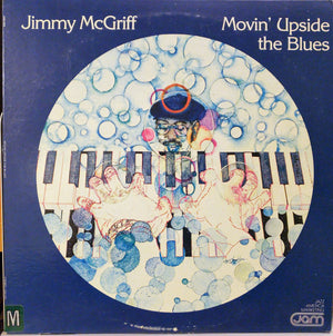 JIMMY MCGRIFF | MOVIN' UPSIDE THE BLUES