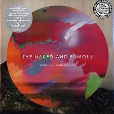NAKED AND FAMOUS | PASSIVE ME AGGRESSIVE YOU (DELUXE EDITION) (3CD DIGI)