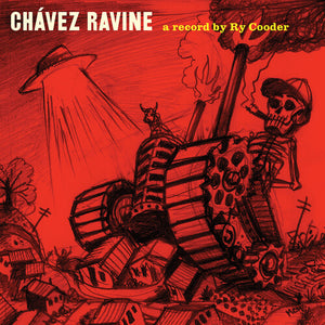 RY COODER | CHAVEZ RAVINE (2LP SET) (VINYL)