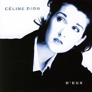 CELINE DION | D'EUX