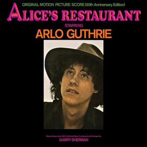 ARLO GUTHRIE | ALICE'S RESTAURANT SOUNDTRACK 50TH ANNIVERSARY EDITION VINYL